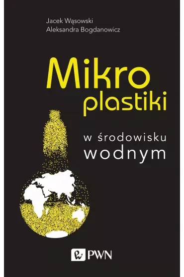 Mikroplastiki w środowisku wodnym