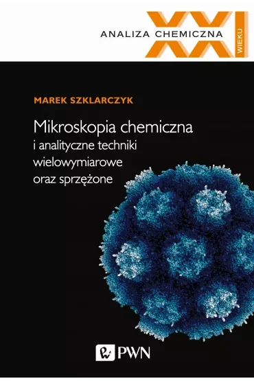 Mikroskopia chemiczna i analityczne techniki..