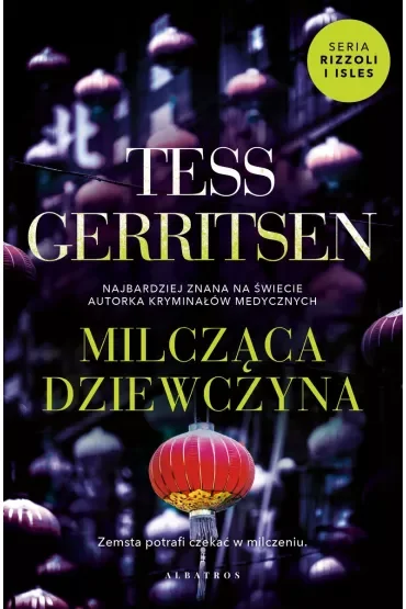 Milcząca dziewczyna. Rizzoli & Isles. Tom 9