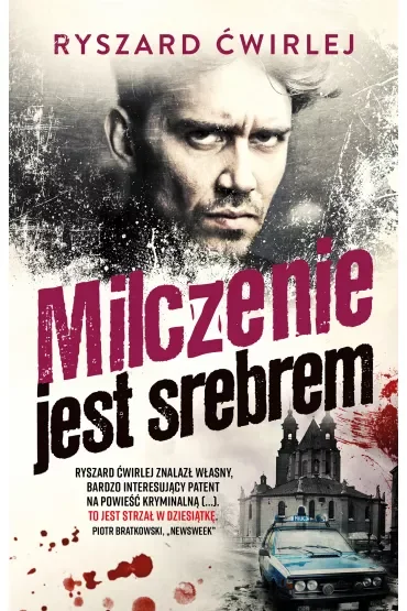 Milczenie jest srebrem. Milicjanci z Poznania. Tom 8