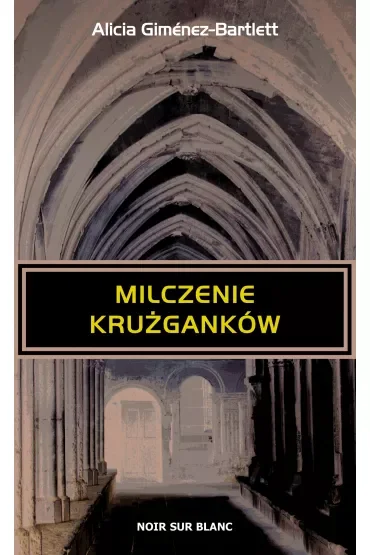 Milczenie krużganków