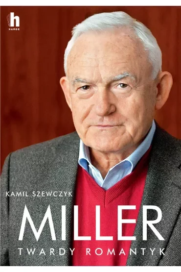 Miller. Twardy romantyk