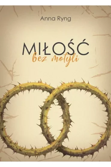 Miłość bez motyli