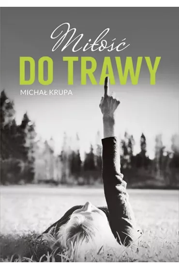 Miłość do trawy