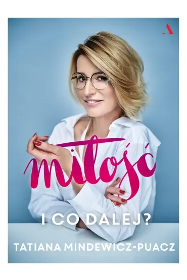 Miłość. I co dalej?