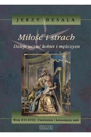 Miłość I Strach T.4 Besala Jerzy