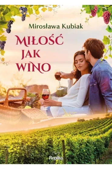Miłość jak wino