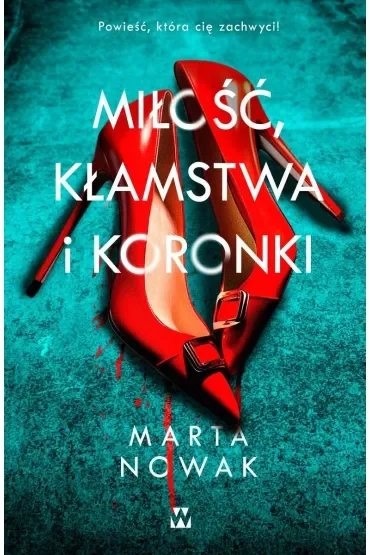 Miłość, kłamstwa i koronki