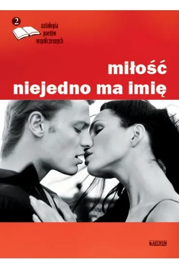 Miłość niejedno ma imię
