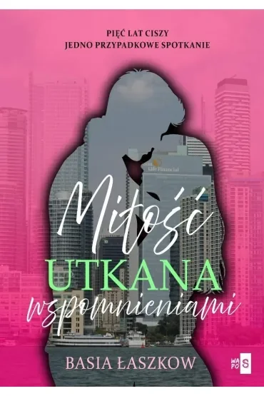 Miłość utkana wspomnieniami