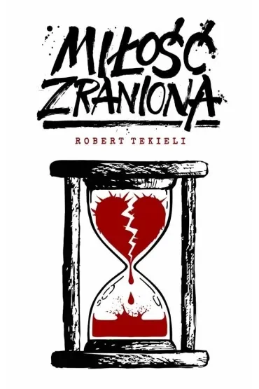 Miłość zraniona