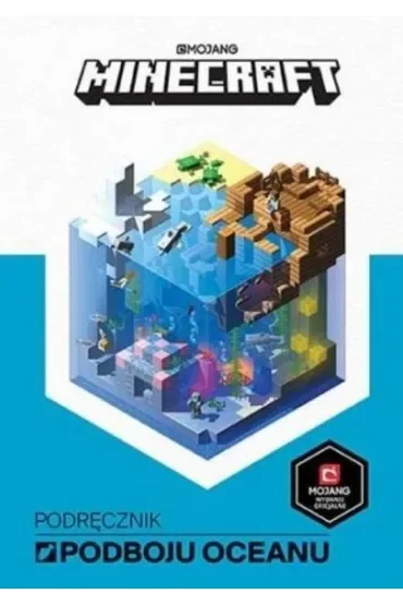 Minecraft. Podręcznik podboju oceanu