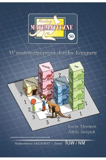 Miniatury matematyczne 56 W matematycznym domku..