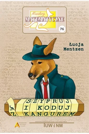 Miniatury matematyczne 76. Szyfruj i koduj z kangurem