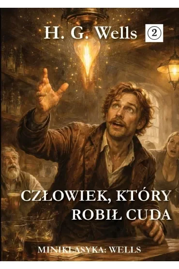Miniklasyka. Człowiek, który robił cuda
