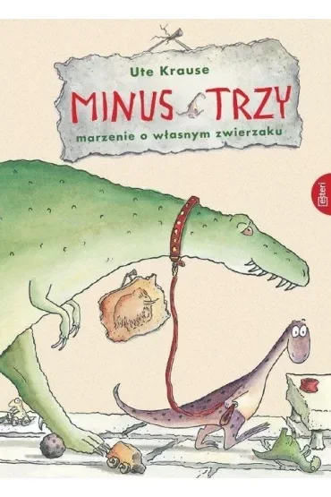 Minus trzy marzenie o własnym zwierzaku