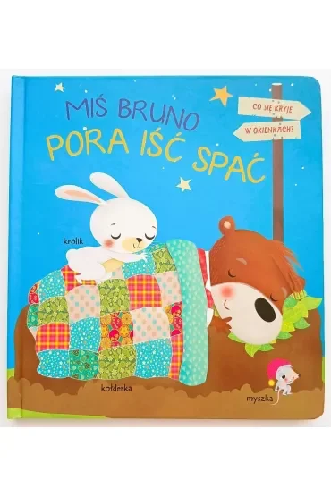 Pora iść spać. Miś Bruno