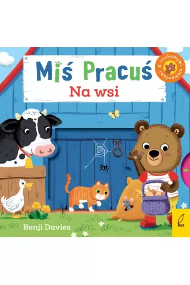 Miś Pracuś. Na wsi