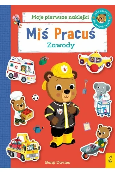 Miś Pracuś. Zawody. Książka z naklejkami