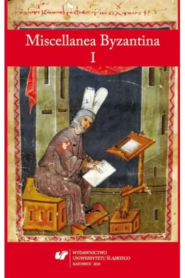 Miscellanea Byzantina I