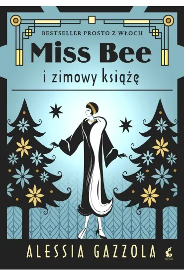 Miss Bee i zimowy książe. Miss Bee. Tom 2