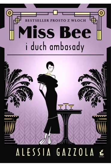 Miss Bee. Miss Bee i duch ambasady