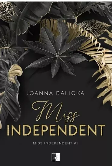 Miss Independent. Tom 1
