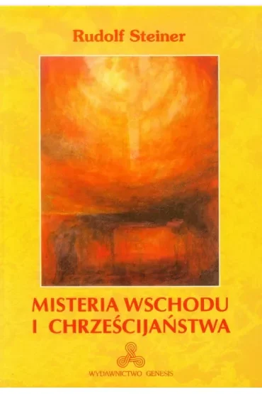 Misteria Wschodu i chrześcijaństwa