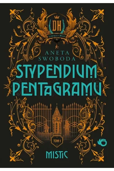 Mistic. Stypendium pentagramu. Tom 1