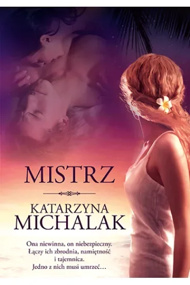 Mistrz. Tom 1
