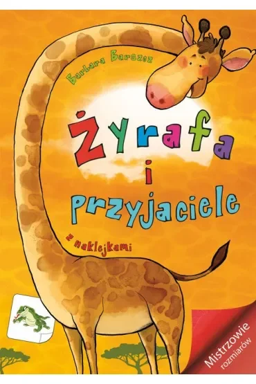 Mistrzowie rozmiarów. Żyrafa i przyjaciele