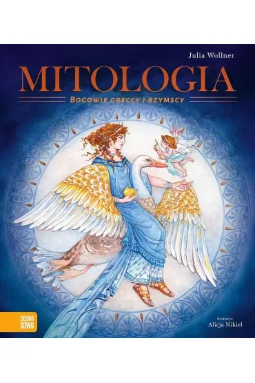 Mitologia. Bogowie greccy i rzymscy