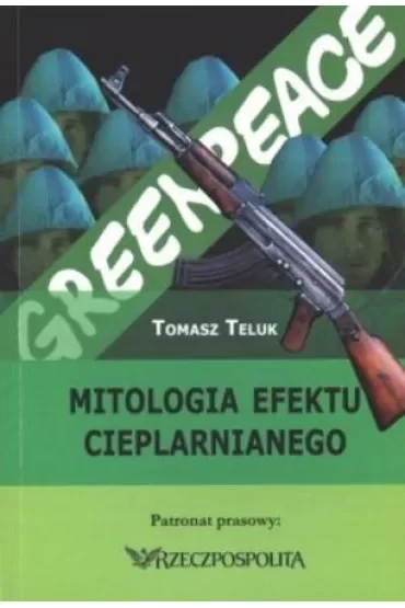 Mitologia efektu cieplarnianego