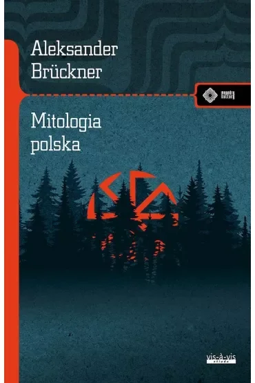 Mitologia polska. Studium porównawcze