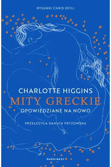 Mity greckie opowiedziane na nowo
