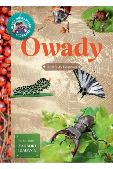 Owady. Młody Obserwator Przyrody