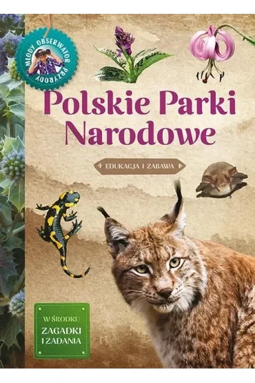 Młody Obserwator Przyrody. Polskie Parki Narodowe
