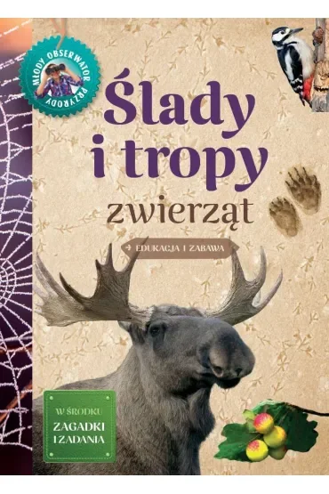 Młody Obserwator Przyrody - Ślady i tropy zwierząt