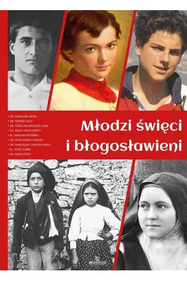 Młodzi święci i błogosławieni
