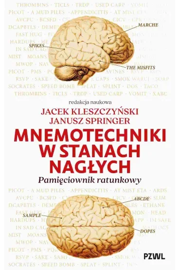 Mnemotechniki w stanach nagłych. Pamięciownik ratunkowy
