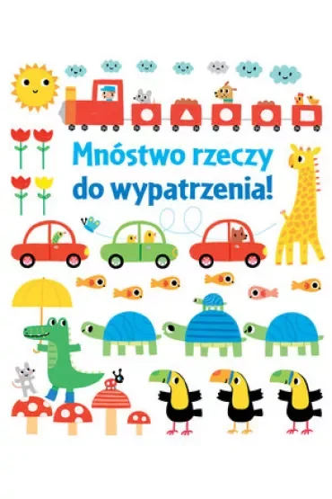 Mnóstwo rzeczy do wypatrzenia!