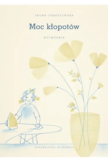 Moc kłopotów. Wytwórnik