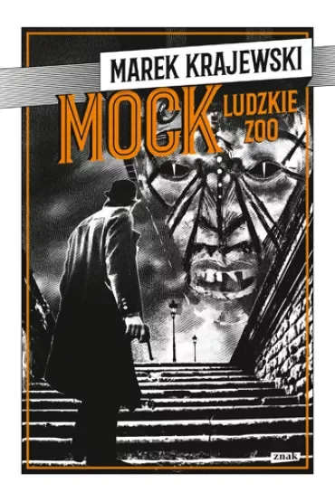 Mock. Ludzkie Zoo. Eberhard Mock. Tom 7
