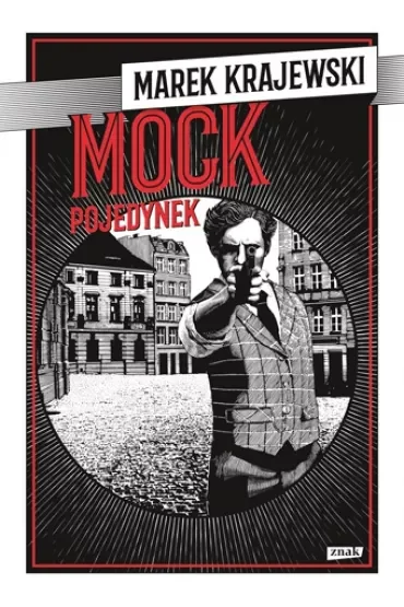 Mock. Pojedynek. Eberhard Mock. Tom 8
