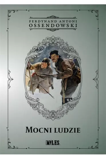 Mocni ludzie (kontynuacja “Trębacza cesarskiego”)