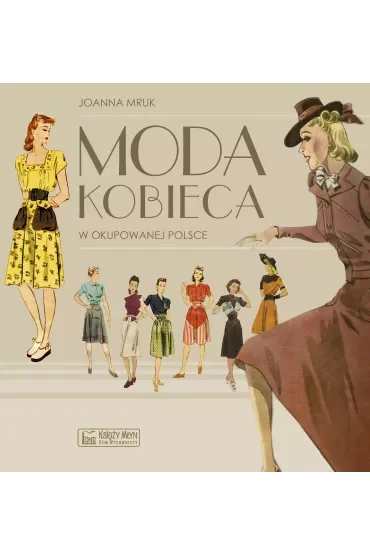 Moda kobieca w okupowanej Polsce