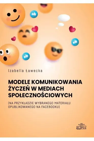 Modele komunikowania życzeń w mediach..
