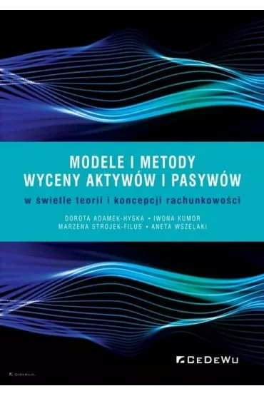 Modele i metody wyceny aktywów i pasywów..