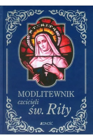 Modlitewnik czcicieli św. Rity