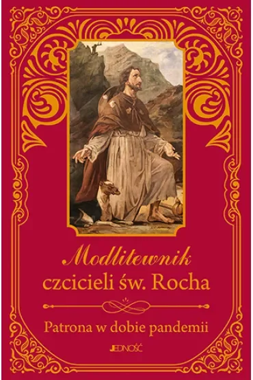 Modlitewnik czcicieli św. Rocha patrona w dobie pandemii (duży format)